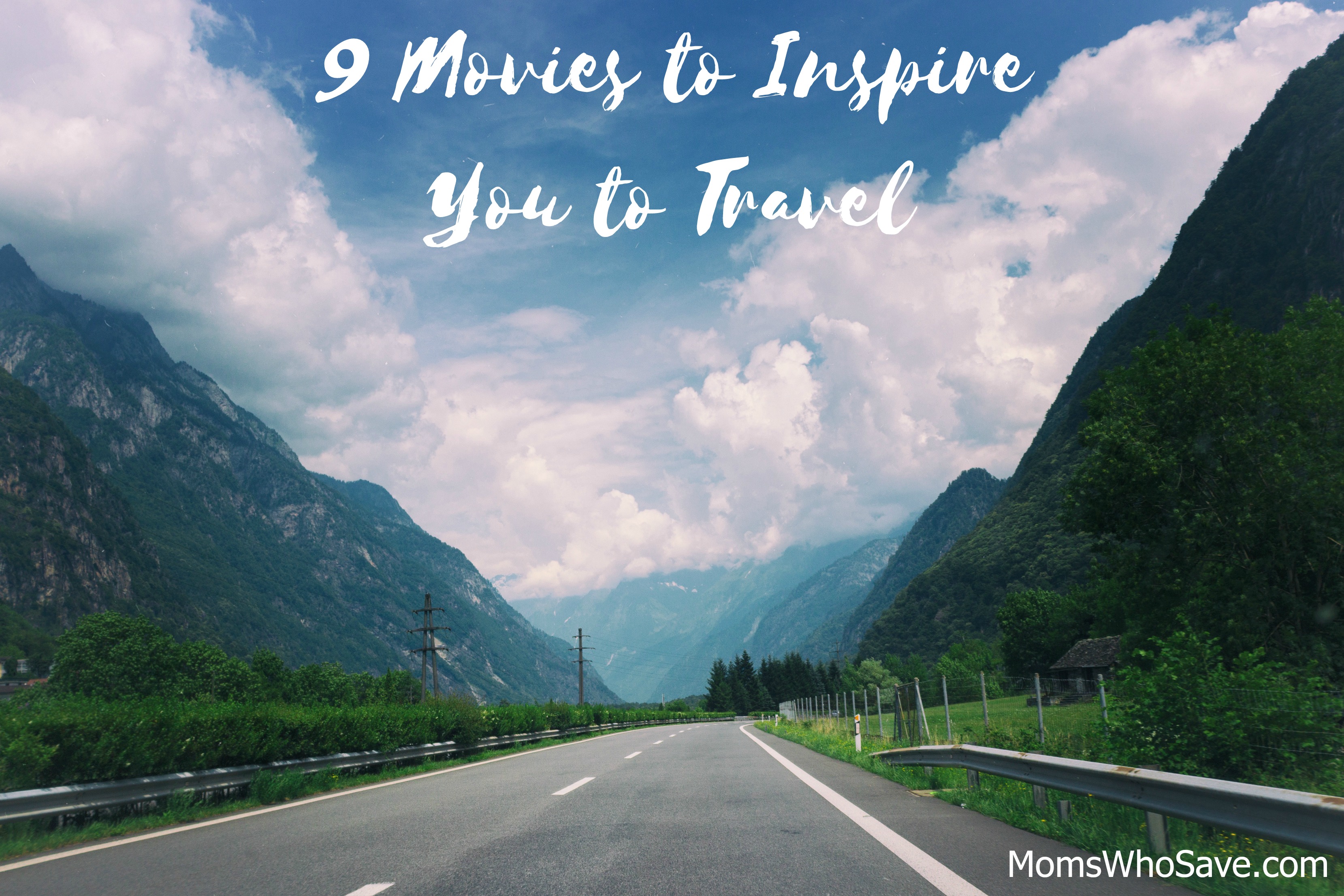 movies to inspire travel