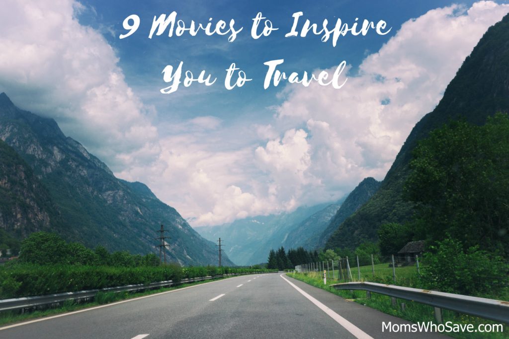 9 Movies to Inspire You to Travel