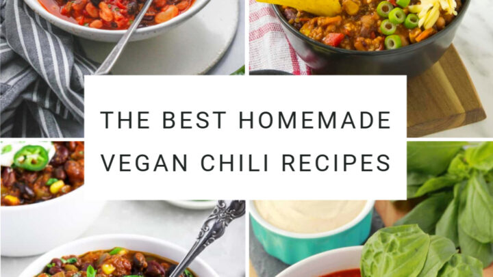 The Best Homemade Vegan Chili Recipes