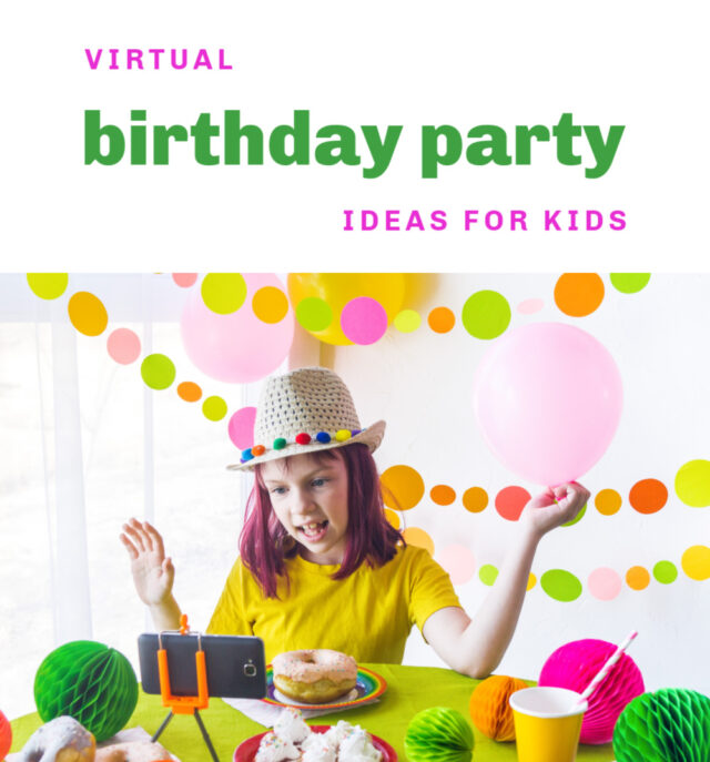 Virtual Birthday Party Ideas For Kids | MomsWhoSave.com