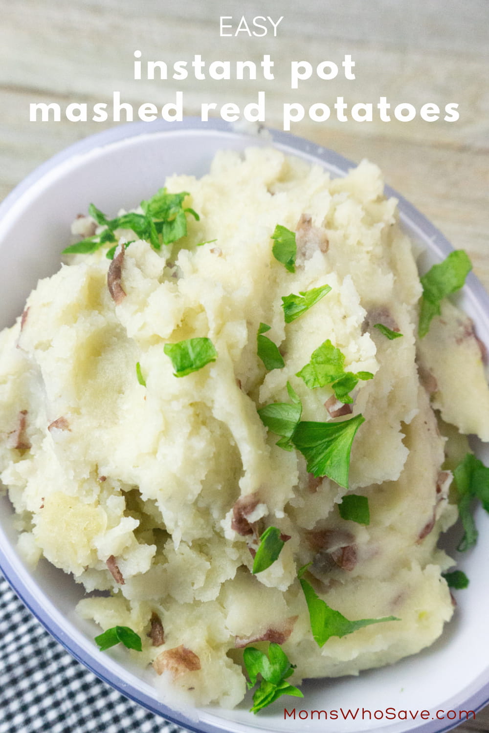 Instant Pot red potatoes mashed