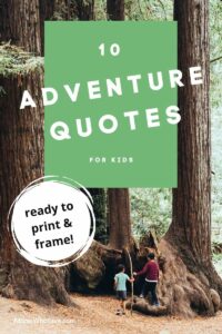 adventure quotes for kids