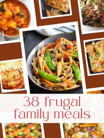 38 Frugal Meals for Your Family