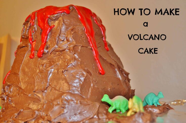 volcano cake tutorial scaled