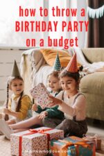 How To Throw A Children's Birthday Party On A Budget: 8 Tips ...