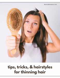 Best Tips, Tricks, and Hairstyles for Thinning Hair