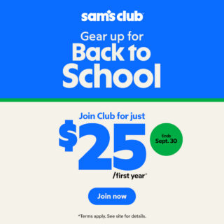Sam’s Club Membership Now Just $25 a Year (60% Off) or Save $65 on the Plus Membership
